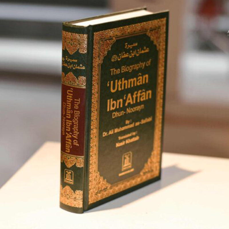 Afaan R Biography Of Usman Ibn Affan (R.A)- Al Thaqafah Books – AL-THAQAFAH